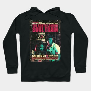POSTER TOUR - SOUL TRAIN THE SOUTH LONDON 110 Hoodie
